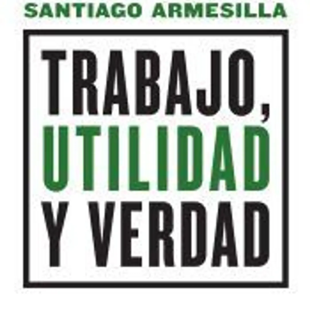 Trabajo, utilidad y verdad 1