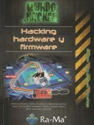 Hacking, hardware y firmware