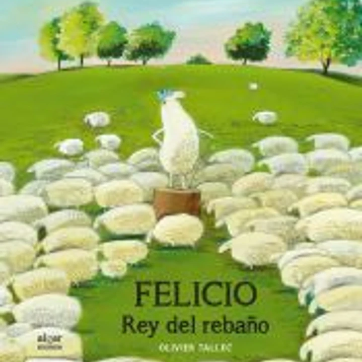 Felicio, rey del rebaño 1