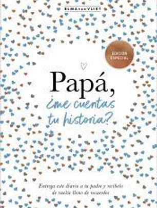 Papá, ¿me cuentas tu historia?