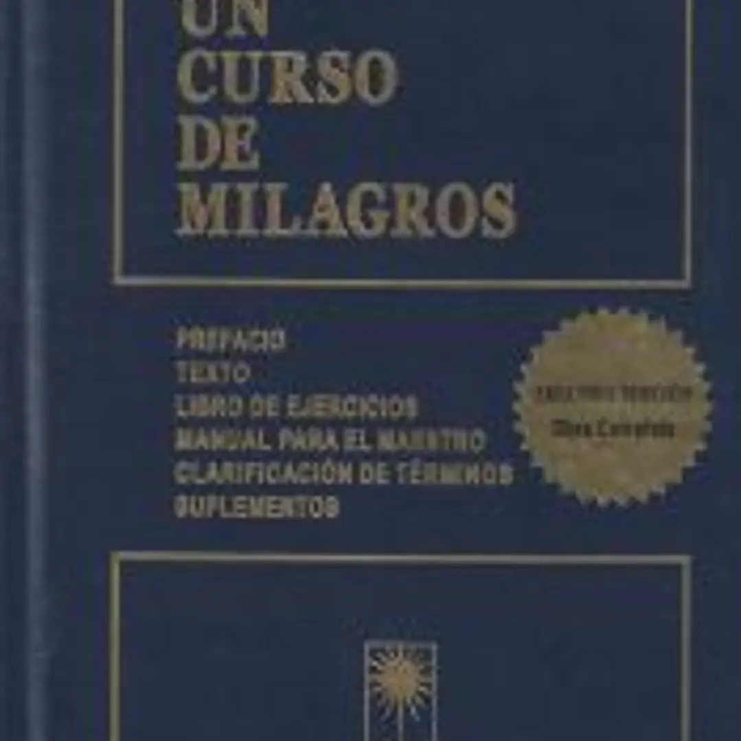 Un curso de milagros. Obra completa 1