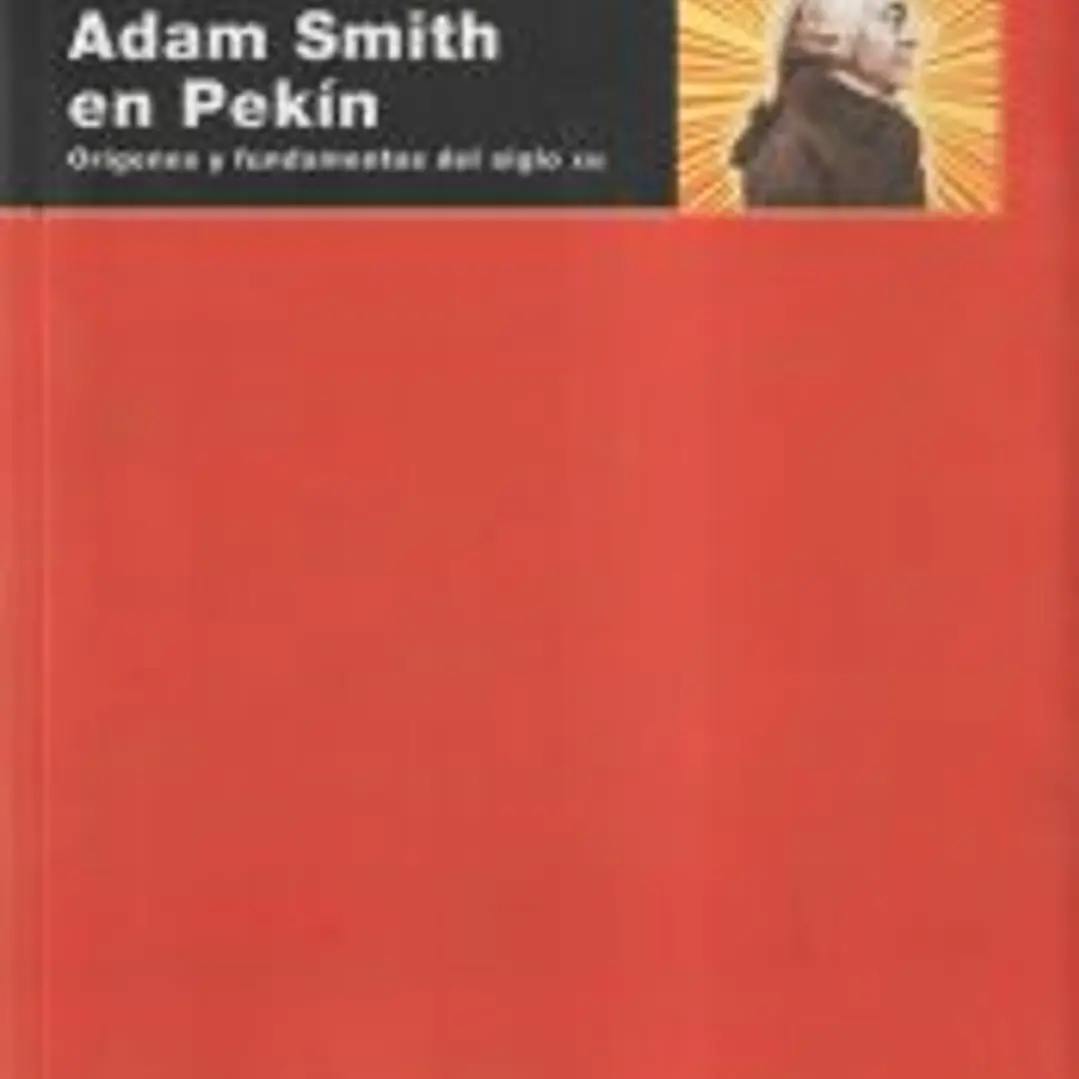Adam Smith en Pekín 1