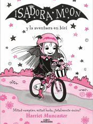 Isadora Moon 14 - Isadora Moon y la aventura en bici