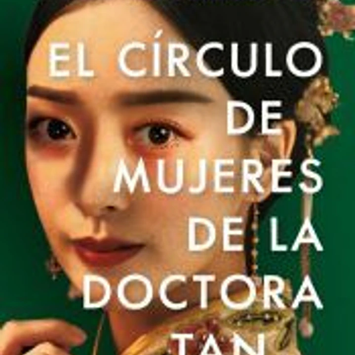 El círculo de mujeres de la doctora Tan 1