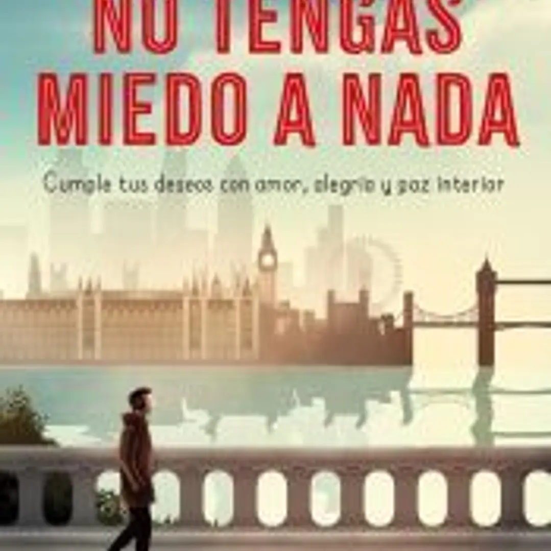 No tengas miedo a nada 1