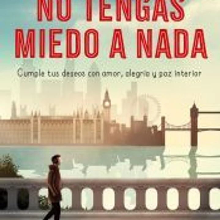 No tengas miedo a nada 1