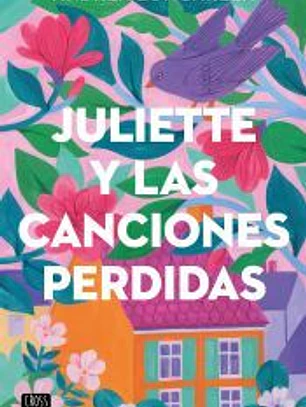 Juliette y las canciones perdidas