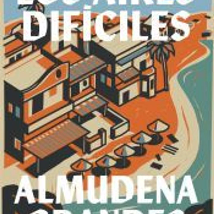 Los aires difíciles 1
