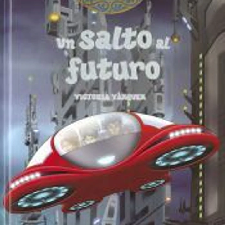 La máquina del tiempo. Un salto al futuro 1