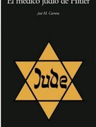 El médico judío de Hitler