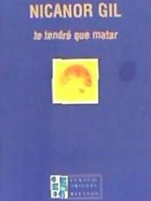 TE TENDRÉ QUE MATAR