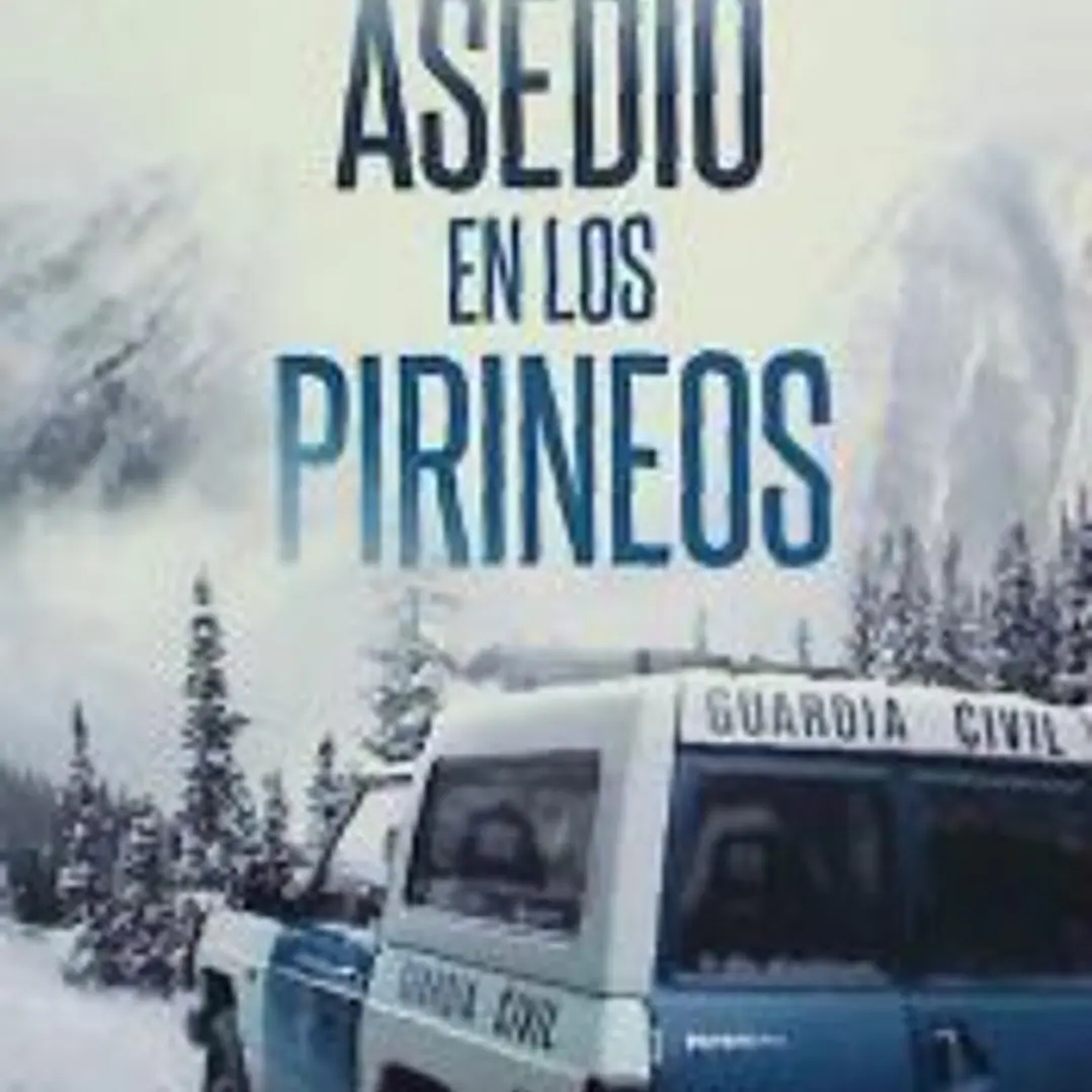 ASEDIO EN LOS PIRINEOS 1