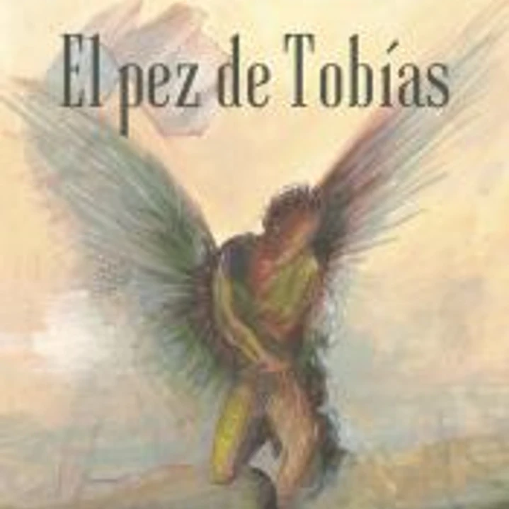 EL PEZ DE TOBÍAS 1