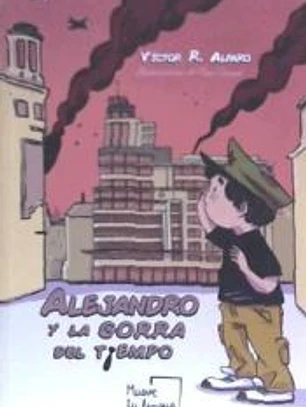 Alejandro y la gorra del tiempo