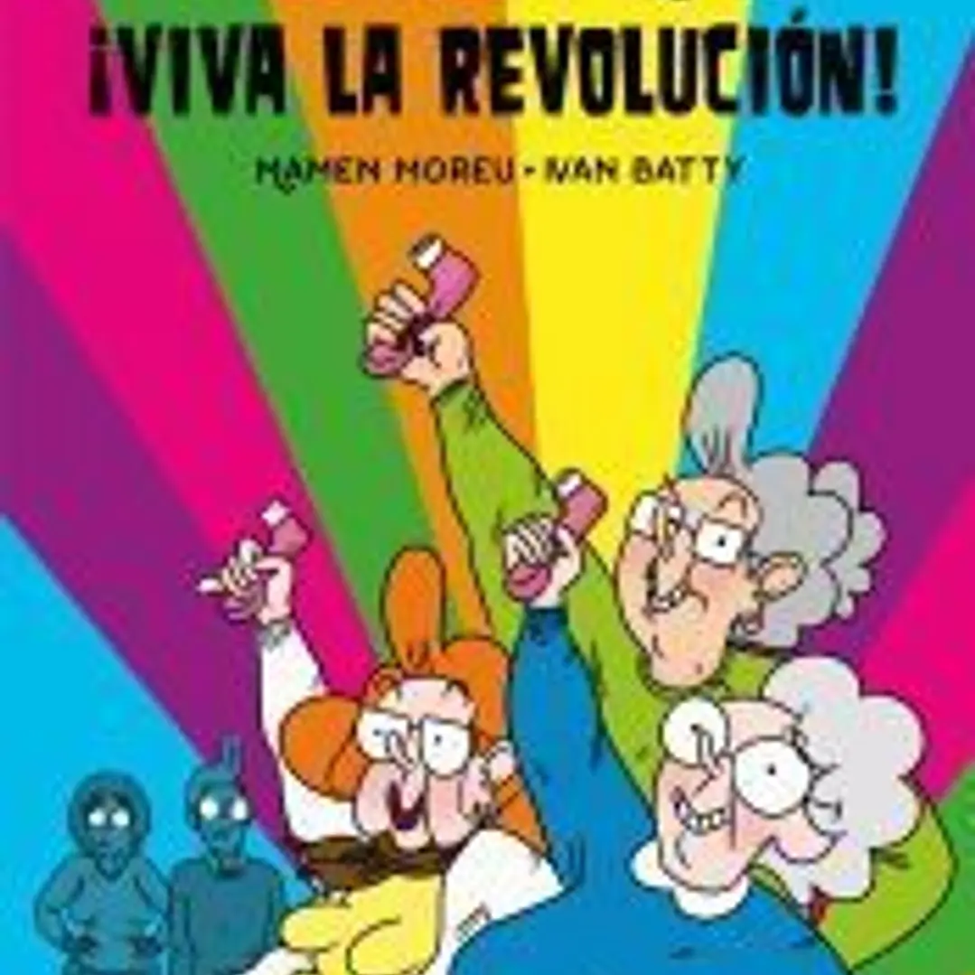 Dolores y Lolo 2. ¡Viva la revolución! 1