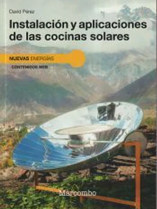 Instalación y aplicaciones de las cocinas solares