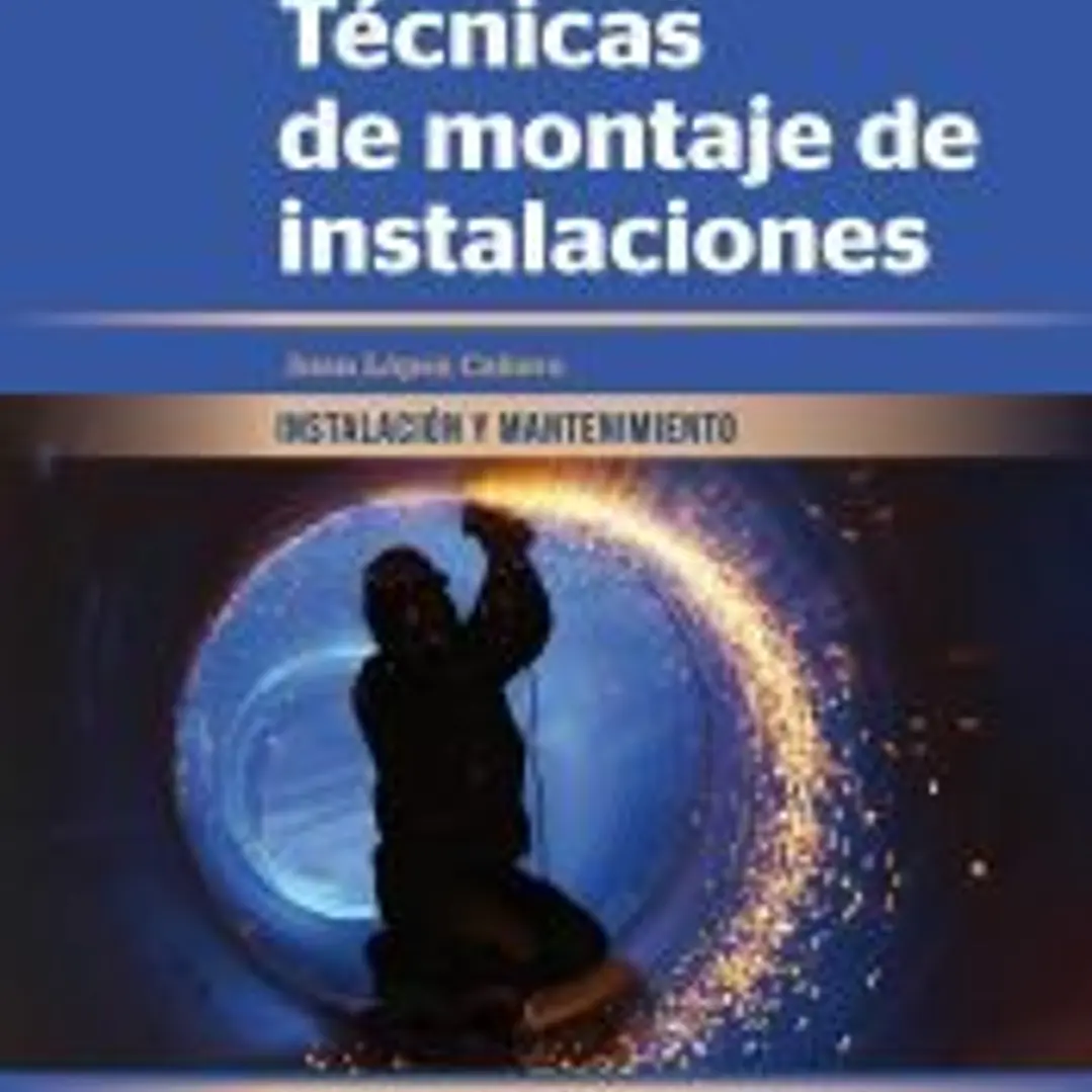 Técnicas de montaje de instalaciones 1