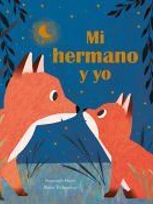 Mi hermano y yo
