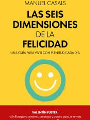 Las seis dimensiones de la felicidad