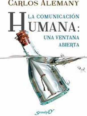 La comunicación humana : una ventana abierta