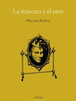 La máscara y el otro