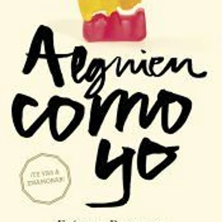 ALGUIEN COMO YO (MI ELECCION 3) 1