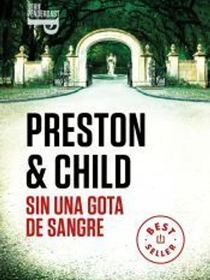 Sin una gota de sangre (Inspector Pendergast 20)