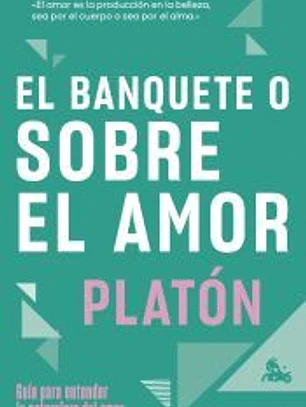 El banquete o sobre el amor