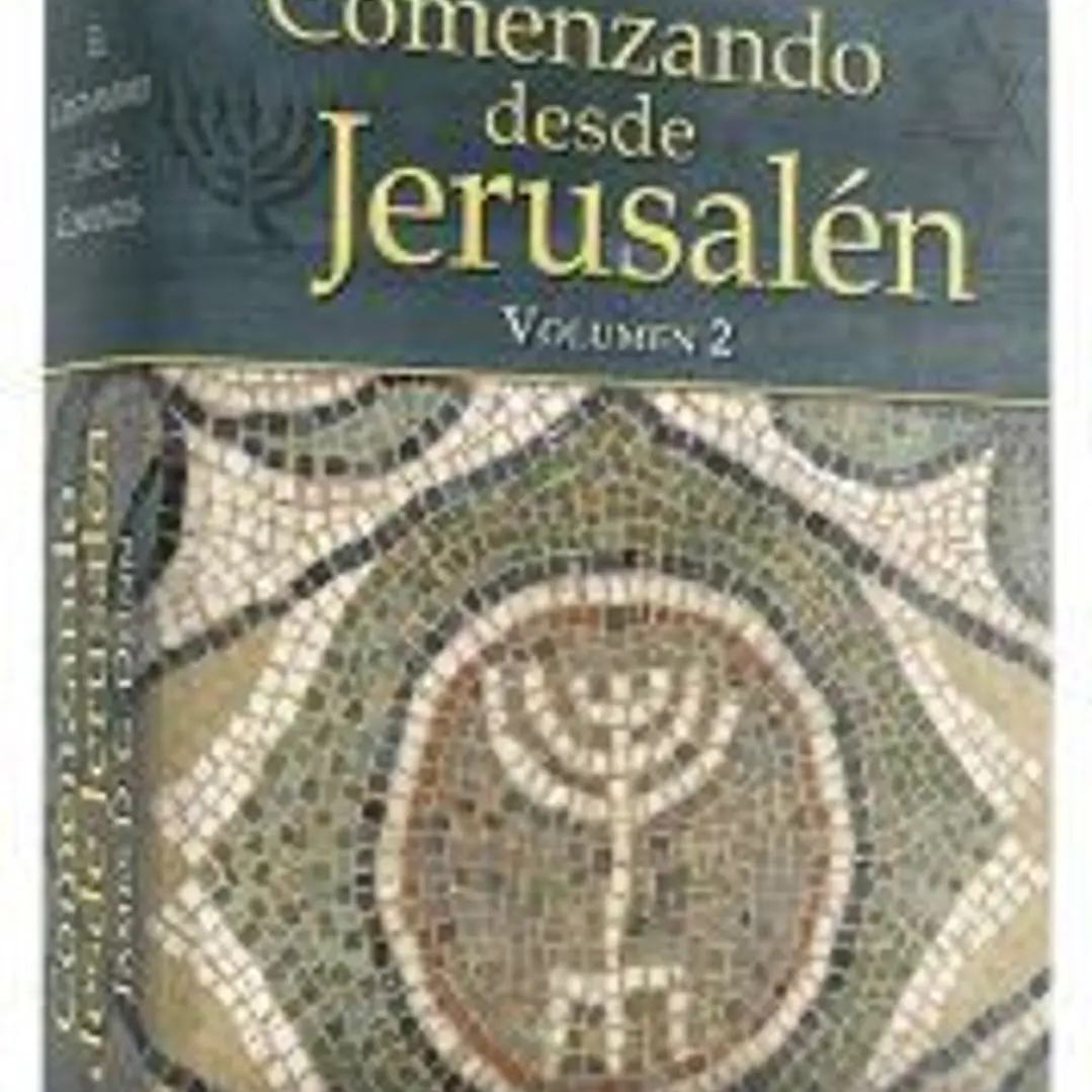 Comenzando desde jerusalén - 2 1