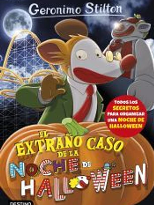 Geronimo Stilton 29. El extraño caso de la noche de Halloween