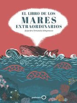El libro de los mares extraordinarios