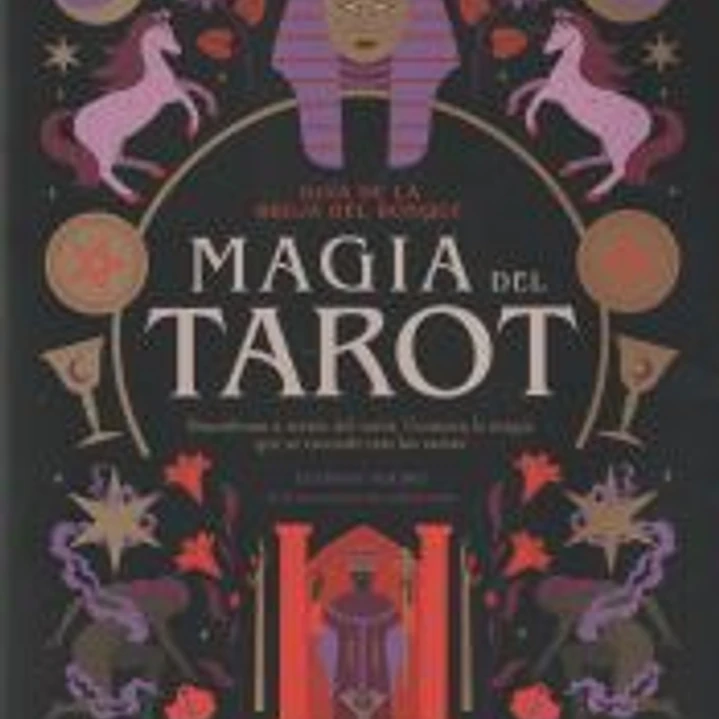 Guía de la bruja del bosque, Magia del tarot 1