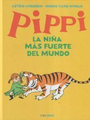 Pippi la niña más fuerte del mundo