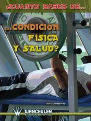 ¿Cuánto sabes de condición física y salud?