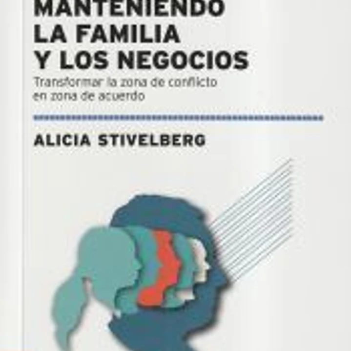 Manteniendo la familia y los negocios: Transformar la zona de conflicto en zona de acuerdo 1