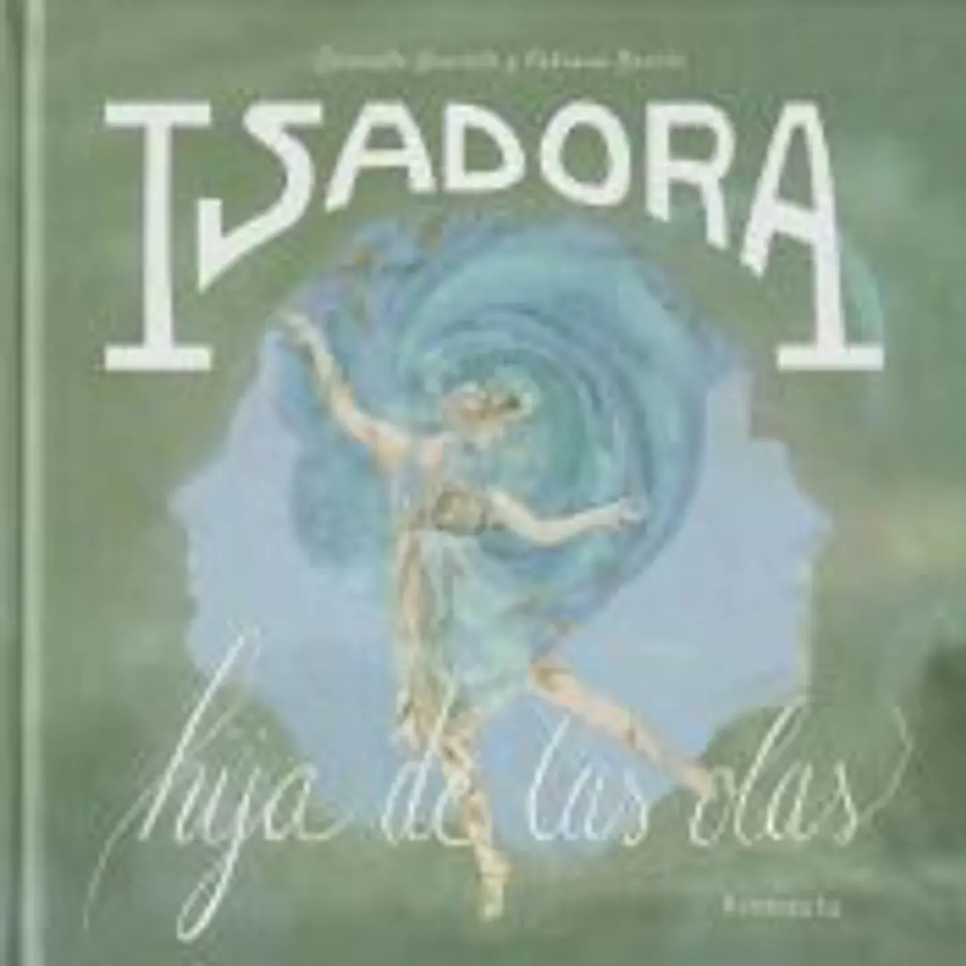 Isadora. Hija de las olas 1