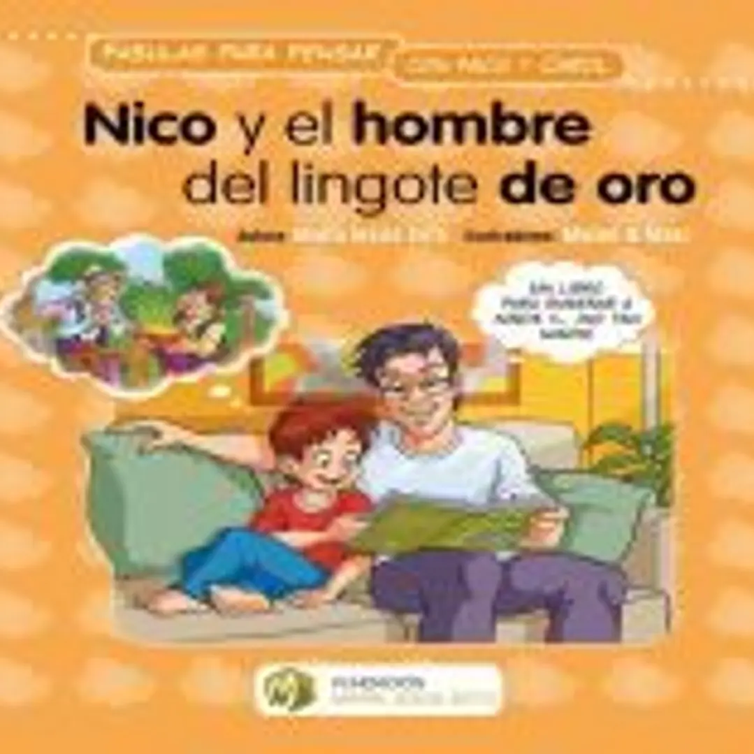 Nico y el hombre del lingote de oro 1