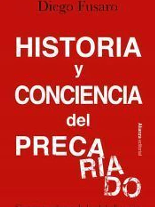 Historia y conciencia del precariado