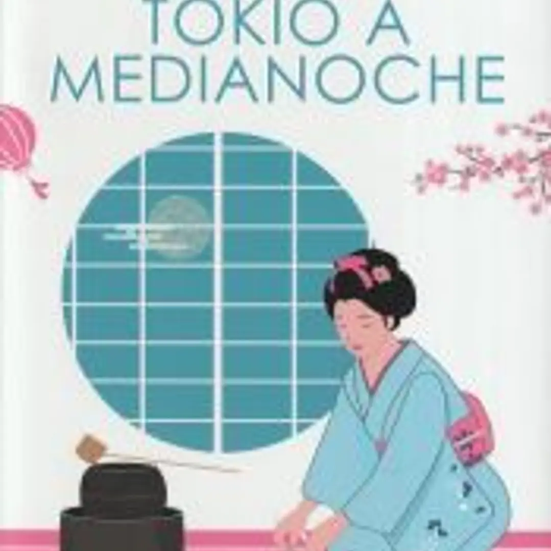 Tokio a medianoche. El Japón más seductor en una apasionante historia de amor. 1
