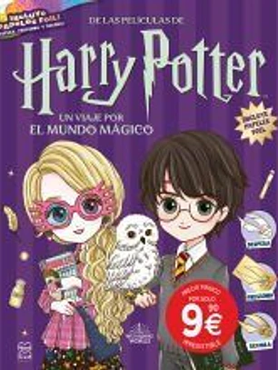 HARRY POTTER. UN VIAJE POR EL MUNDO MAGICO