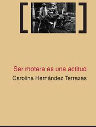 SER MOTERA ES UNA ACTITUD