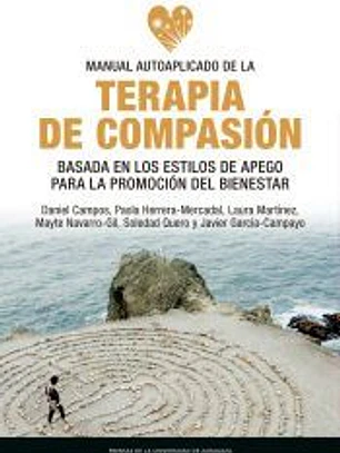 Manual autoaplicado de la terapia de compasión basada en los estilos de apego para la promoción del bienestar