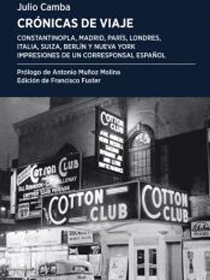 Crónicas de viaje: Impresiones de un corresponsal español