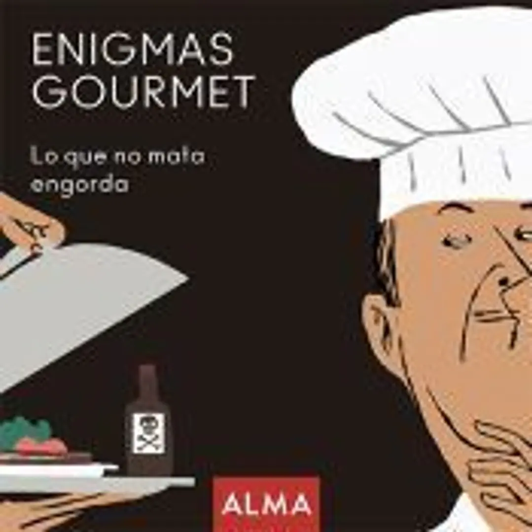 Enigmas gourmet, lo que no mata engorda 1