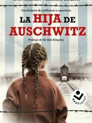 La hija de Auschwitz