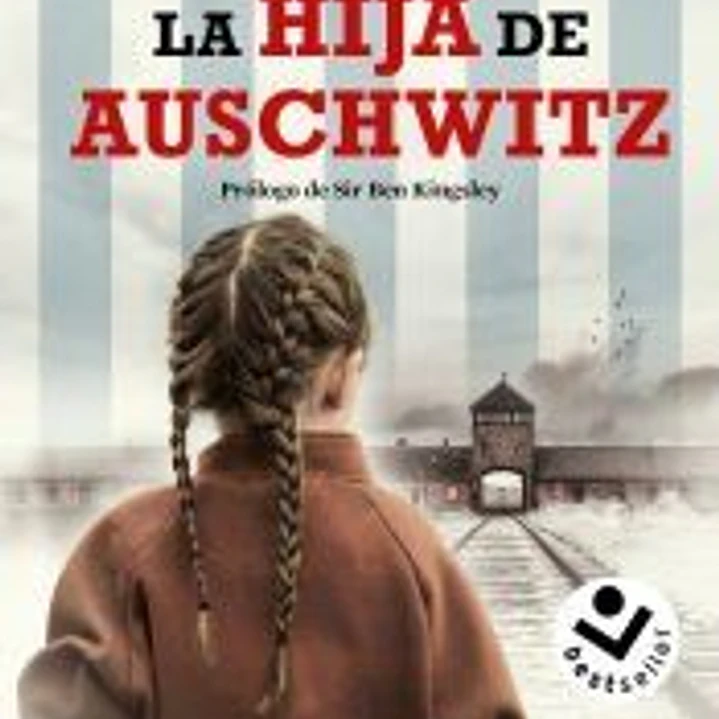 La hija de Auschwitz 1