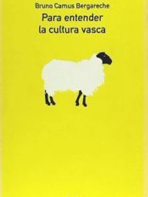 PARA ENTENDER LA CULTURA VASCA