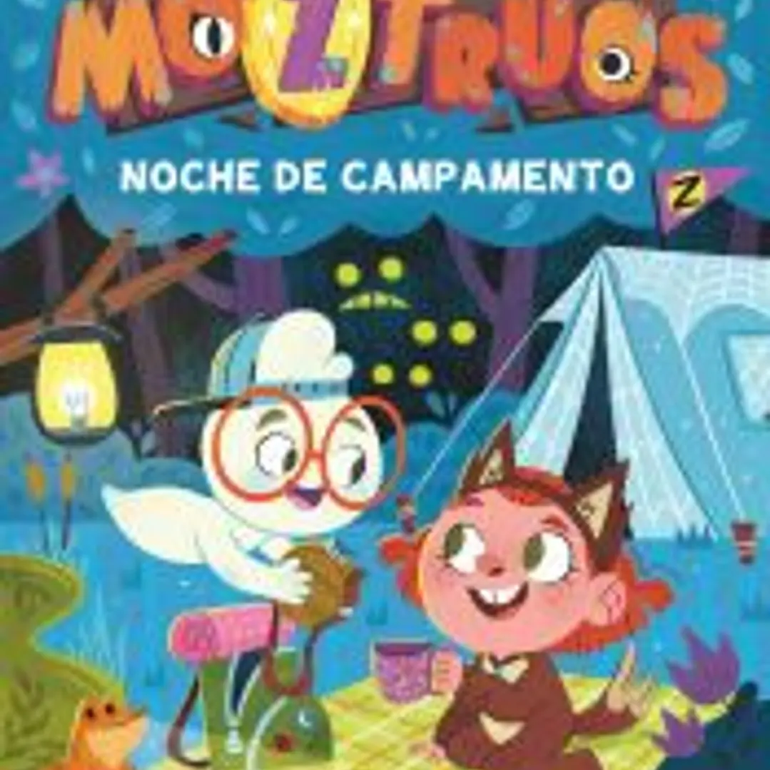 Moztruos 3: Noche de campamento 1