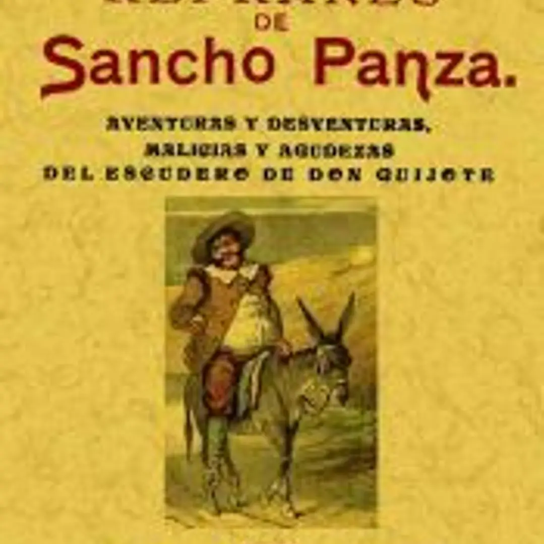 Refranes de Sancho Panza 1