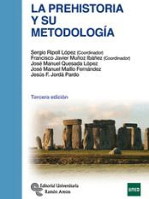 La Prehistoria y su metodología